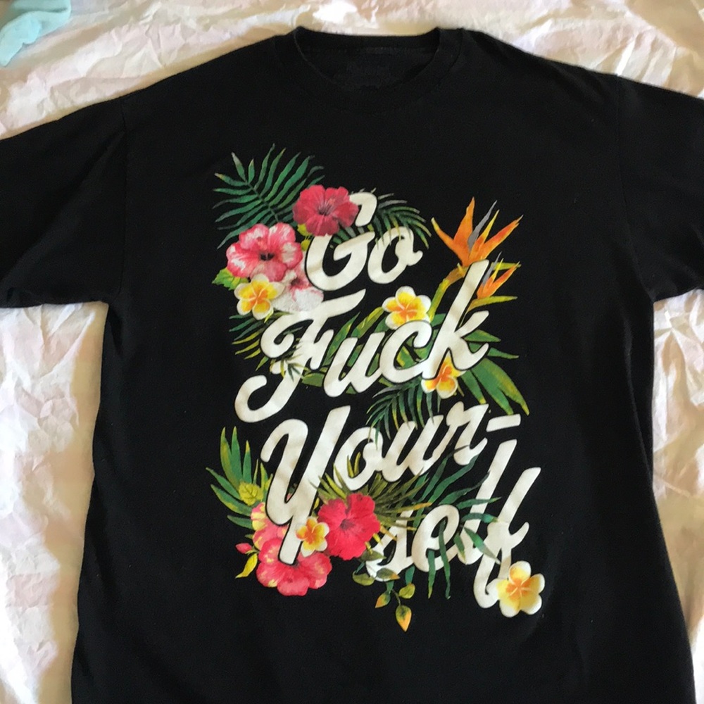 Go fck urself shirt